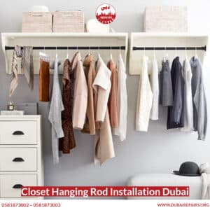 Closet Hanging Rod Installation Dubai 