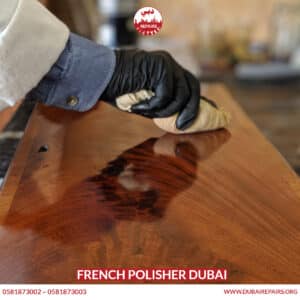 French Polisher Dubai 