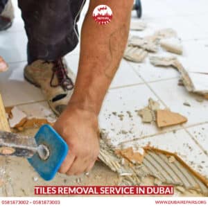 Tiles Removal Service in Dubai