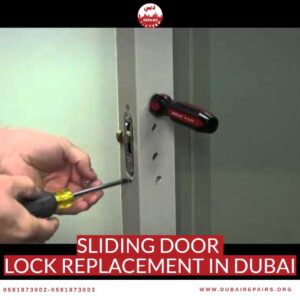Sliding Door Lock Replacement in Dubai