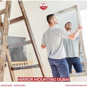 Mirror Mounting Dubai